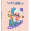 Vera Rubin featured in Jewish Women Series written by Gila Rapoport and Lieba Abecassis