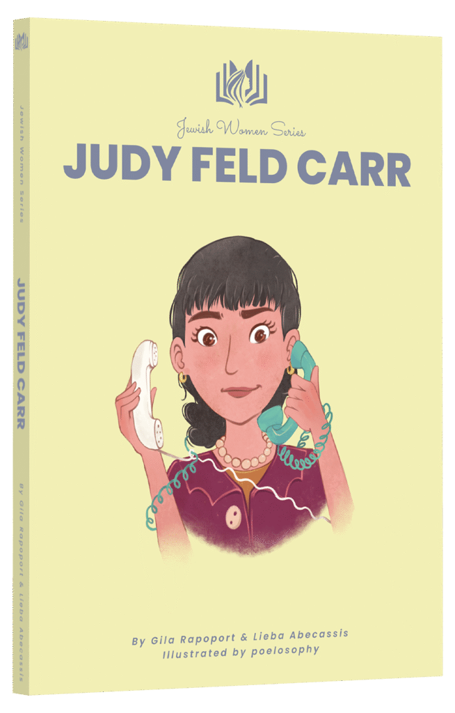 Judy Feld Carr featured in Jewish Women Series written by Gila Rapoport and Lieba Abecassis